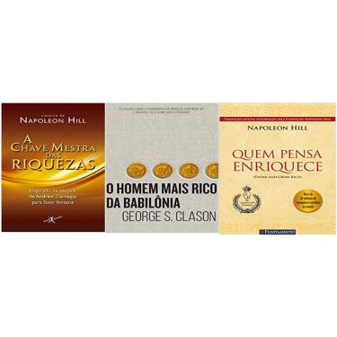 Imagem de A chave mestra das riquezas + O homem mais rico da Babilônia + Quem Pensa Enriquece