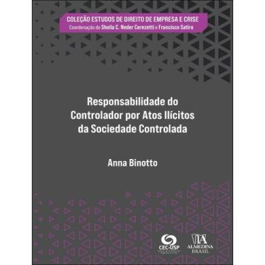 Imagem de Livro - Responsabilidade Do Controlador Por Atos Ilicitos Da Sociedade