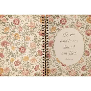 Imagem de Caderno Cristão PSALM 46 Be Still and Know I Am God – Caderno Cristão – Presentes Cristãos para Mulheres, Cadernos Bíblicos Inspiradores Floral Vintage para anotações, Estudo da Bíblia, Oração e Notas