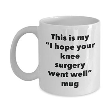 Imagem de Caneca This is My I Hope Your Knee Surgery Went Well – Caneca de café de cacau quente divertido – Presente Get Well Soon – Ideia de presente de mordaça