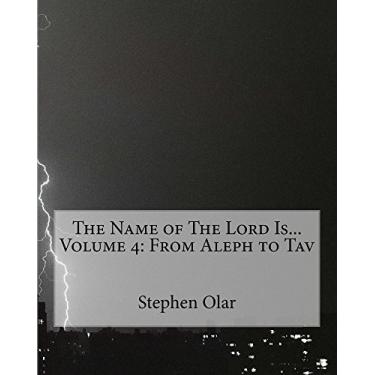 Imagem de The Name of The Lord Is... Volume 4: From Aleph to Tav (English Edition)