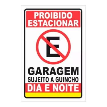 Imagem de Placa Proibido Estacionar Garagem Portão Casa 20x30cm
