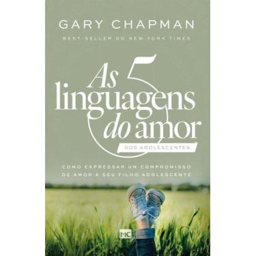 Imagem de Livro - As 5 linguagens do amor dos adolescentes (Nova Capa)
