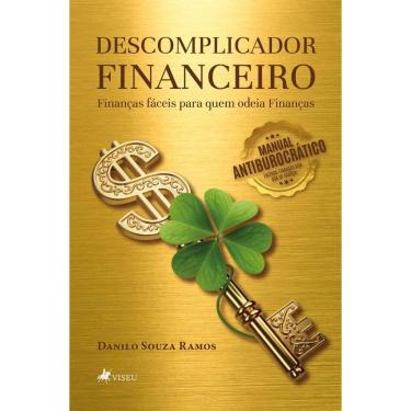 Imagem de Descomplicador Financeiro: Finanças fáceis para quem odeia finanças