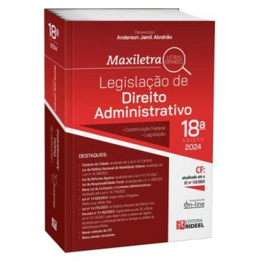Imagem de Legislação de Direito Administrativo - Coleção Maxiletra - 2024 18ª Ed