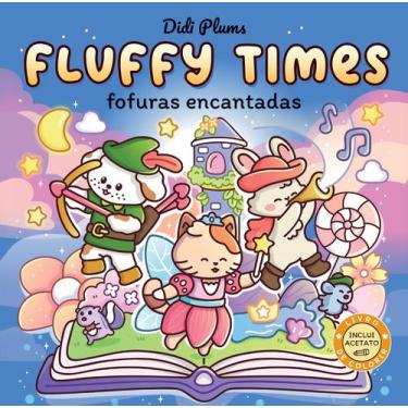 Imagem de Livro - Fofuras encantadas (Livro de colorir Fluffy Times)