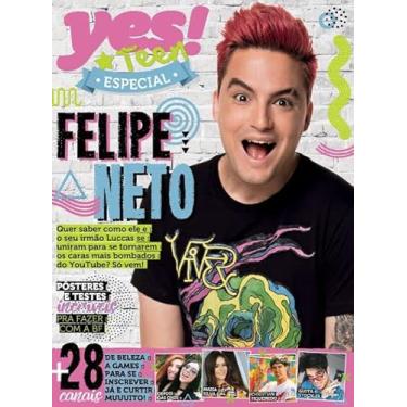 Imagem de Yes! Teen Especial - Felipe Neto e outros youtubers: Felipe Neto + Youtubers