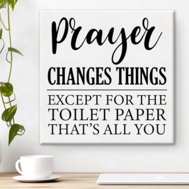Imagem de Arte de parede de banheiro humorístico oração muda coisas exceto impressão de papel higiênico pôster emoldurado rústico casa banheiro decoração 20 x 20 cm