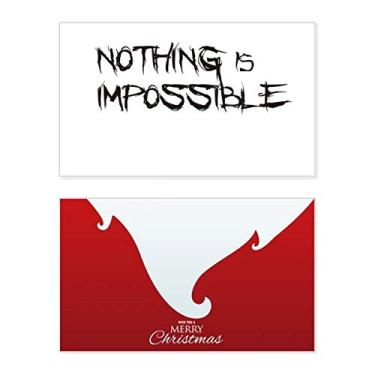 Imagem de Citação Nothing Is Impossible Holiday Holiday Merry Christmas Congrats Card Christmas Letter Message