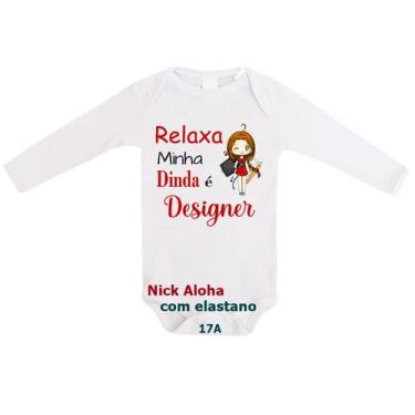 Imagem de body bebê manga longa relaxa minha dinda é designer cód 17a - nick alo