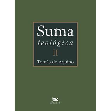Imagem de Suma Teológica - Vol. Ii - Volume Ii - I Parte - Questões 44 - 119 - Vol. 2