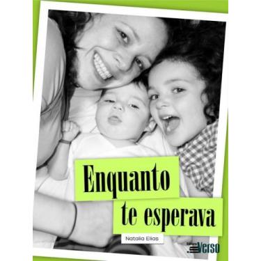 Imagem de Enquanto te esperava