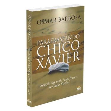 Imagem de Parafraseando Chico Xavier - BOOK ESPIRITA