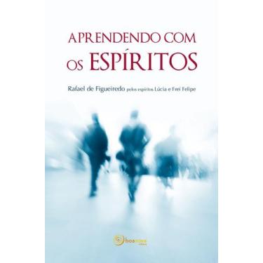 Imagem de Livro - Aprendendo com os espíritos