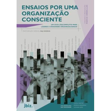 Imagem de Livro - Ensaios Por Uma Organização Consciente