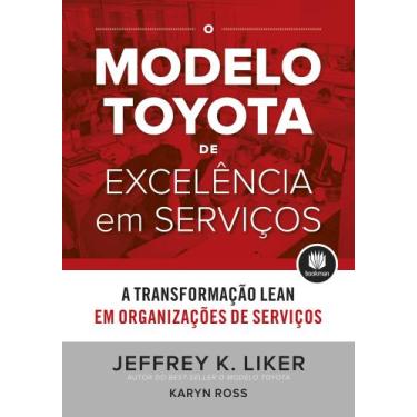 Imagem de Livro - O Modelo Toyota de Excelência em Serviços