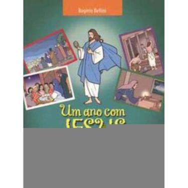 Imagem de Um Ano Com Jesus - Ano a - Recorte e Cole, Brinque e Pinte Com Os Evangelhos Dos Domingos