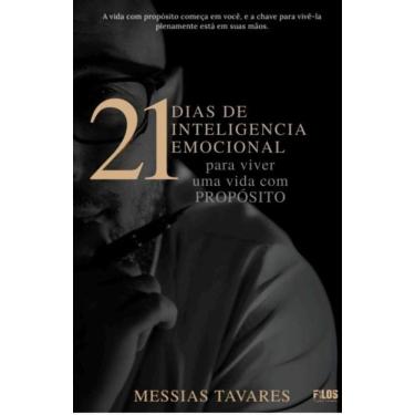 Imagem de 21 Dias De Inteligência Emocional Para Viver Uma Vida Com Propósito