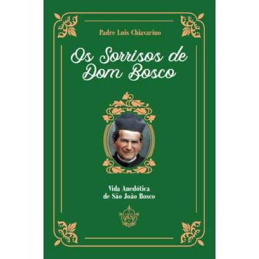 Imagem de Livro - Os sorrisos de Dom Bosco
