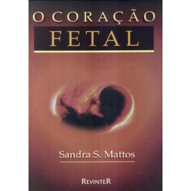Imagem de Livro - O Coração Fetal