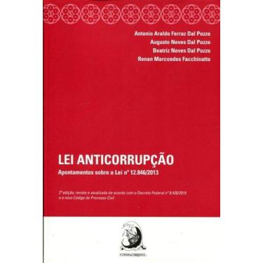 Imagem de Lei Anticorrupcao - Apontamentos sobre a Lei N. 12.846/2013 - Contraco