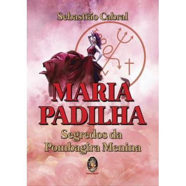 Imagem de Livro - Maria Padilha