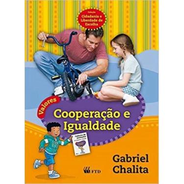 Imagem de Valores - cooperacao e igualdade - FTD DIDATICA E PARADIDATICO