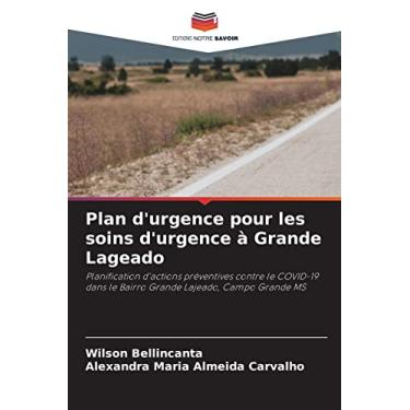 Imagem de Plan d'urgence pour les soins d'urgence à Grande Lageado: Planification d'actions préventives contre le COVID-19 dans le Bairro Grande Lajeado, Campo Grande MS