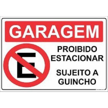 Imagem de Placa Garagem Proibido Estacionar Guincho - Plinplin