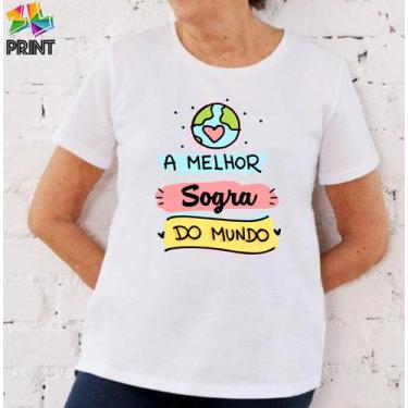 Imagem de Camiseta Adulto A Melhor Sogra do Mundo - Presente dia das Mães Zlprin