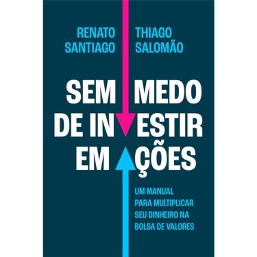 Imagem de Sem Medo De Investir Em Ações