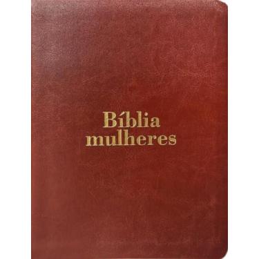 Imagem de Livro - Biblia Mulheres Naa - Duas Colunas - Basica Marrom - Por Vivia
