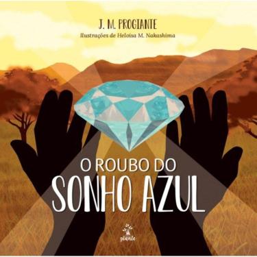 Imagem de O roubo do sonho azul