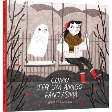 Imagem de Livro - Como Ter um Amigo Fantasma - Darkside