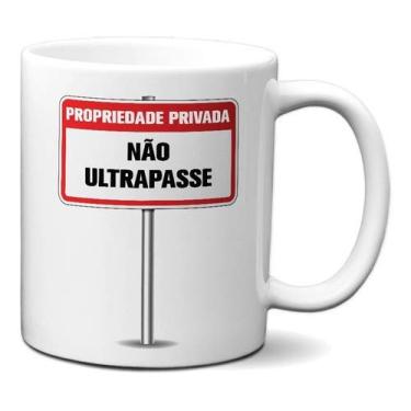 Imagem de Caneca Criativa Propriedade Privada Não Ultrapasse Presente