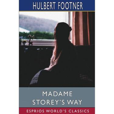 Imagem de Madame Storeys Way (Esprios Classics)