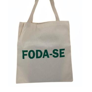 Imagem de Bolsa Ecobag  100% algodão Estampa FODA-SE (verde) - CARIOCA MAIS