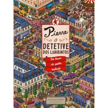 Imagem de Livro - Pierre - O detetive dos labirintos - Em busca da pedra roubada
