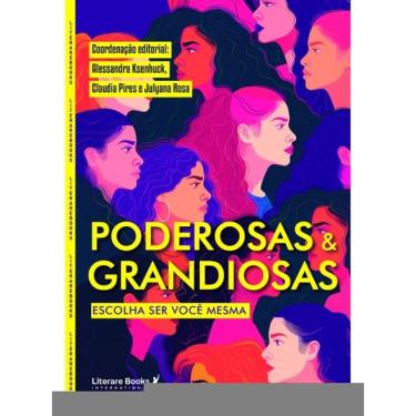 Imagem de Poderosas & Grandiosas: Escolha Ser Você Mesma