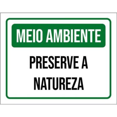 Imagem de Kit 5 Placas Meio Ambiente Preserve A Natureza 36X46