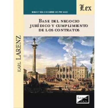 Imagem de Base Del Negocio Jurídico Y Cumplimiento De Los Contartos
