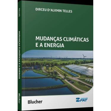 Imagem de Mudanças Climáticas e a Energia