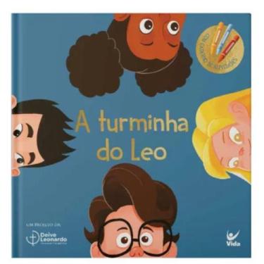 Imagem de Livro A Turminha do Leo  Capa Dura  Deive Leonardo - Editora Vida