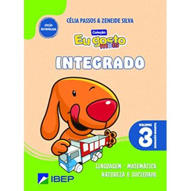 Imagem de Eu gosto m@is Integrado Vol 3: Ed Infantil
