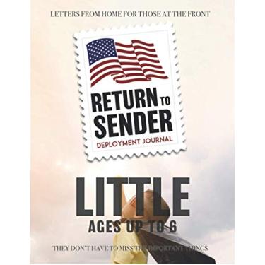 Imagem de Return to Sender Deployment Journal - Little (Ages up to 6): Letters from Home to those at the Front