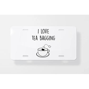 Imagem de Capa para placa de licença I Love Tea Bagging – Capa para placa de carro – Capa para placa de carro 15 x 30 cm