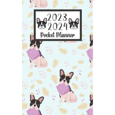 Imagem de 2023 2024 pocket planner For Purse Dog French Bulldog Lovers: 2 year Pocket Calendar January 2023 to December 2024 | 24 Months Monthly Planner & ... Holidays | Cute Funny French Bulldog Pattern