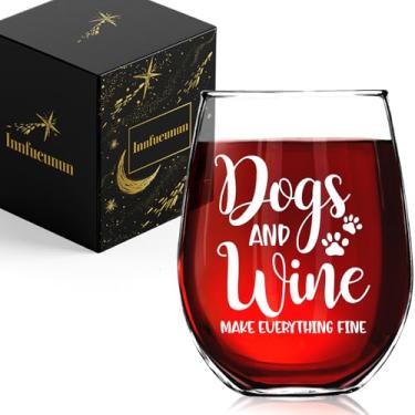 Imagem de Innfueunun Dogs and Wine Make Everything Fine Wine Glass Gifts, Natal engraçado, aniversário, presente para amantes de cães, irmã, amiga, mãe e pai de cachorro
