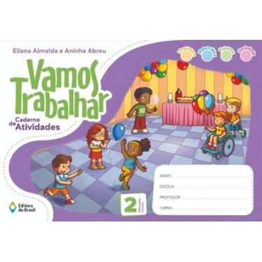 Imagem de Vamos Trabalhar - Caderno De Atividades - Educação Infantil - 2 - EDIT