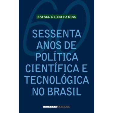 Imagem de Sessenta Anos De Politica Cientifica E Tecnologica